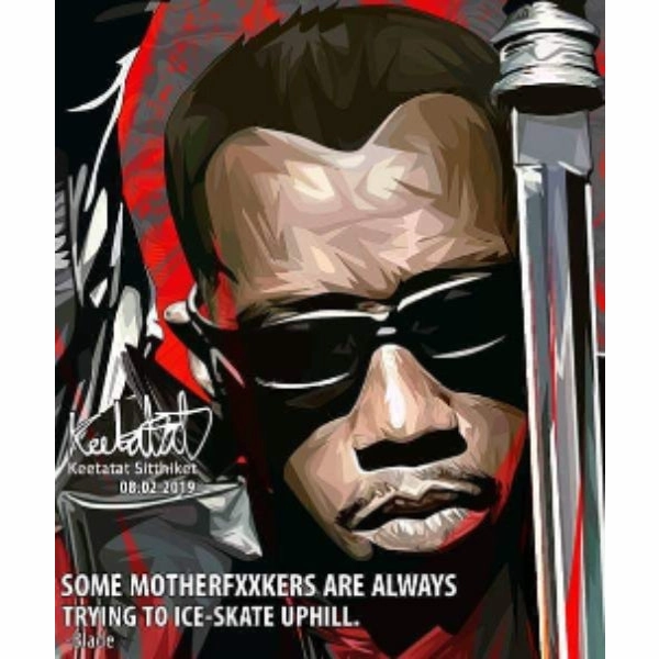 ASCII Art Pop Art Wall Decoration Drawing (Blade - Some motherfxxkers are always trying to ice-skate uphill) ???`?? ???h?? ?